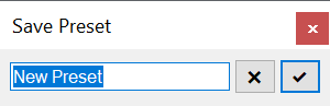 Save a Preset Dialog